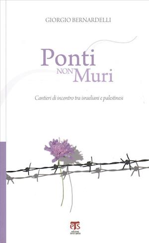 Ponti Non Muri