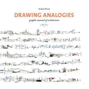 Drawing Analogies: Graphic Manual of Architecture