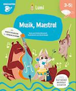 Musik, Maestro! Mit vielen Tipps für Eltern und Lehrer