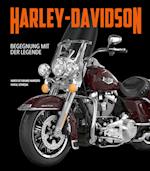 Harley-Davidson. Begegnung mit der Legende