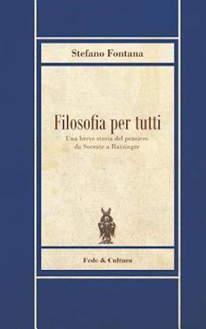 Filosofia Per Tutti