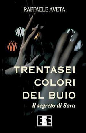 Trentasei Colori del Buio