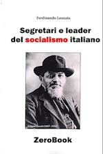 Segretari E Leader del Socialismo Italiano