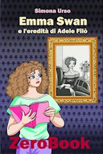 Emma Swan E l'Eredità Di Adele Filò