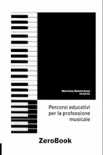 Percorsi educativi per la professione musicale