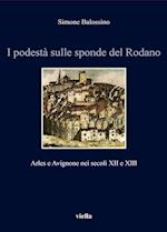 I Podesta Sulle Sponde del Rodano