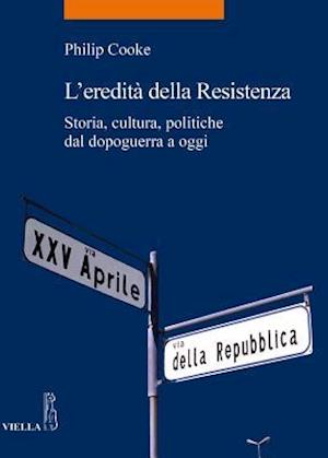 L'Eredita Della Resistenza