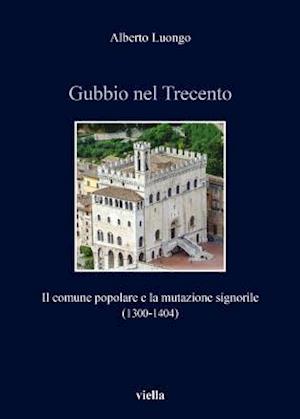 Gubbio Nel Trecento