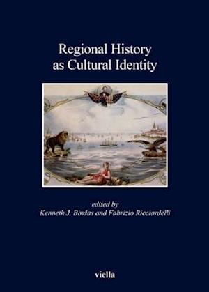 Regional History as Cultural Identity