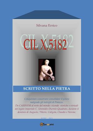 CIL X, 5182. Scritto nella pietra