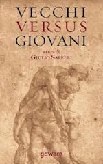 Vecchi Versus Giovani