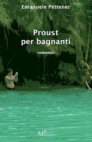 Proust Per Bagnanti