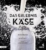 Das Erlebnis Käse