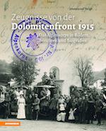 Zeugnisse von der Dolomitenfront 1915