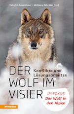 Der Wolf im Visier - Konflikte und Lösungsansätze