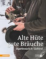 Alte Hüte, gute Bräuche