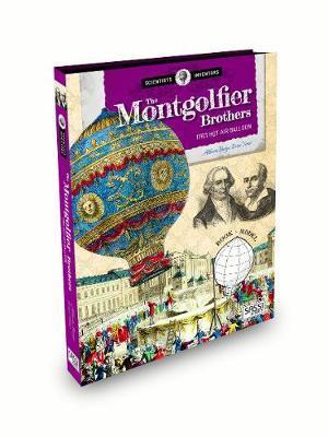 The Montgolfier Brothers