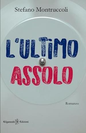 L'ultimo assolo