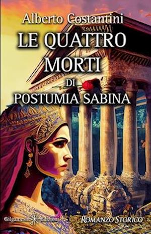 Le quattro morti di Postumia Sabina