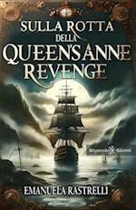 Sulla rotta della Queen's Anne Revenge