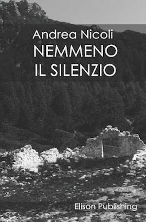 Nemmeno Il Silenzio