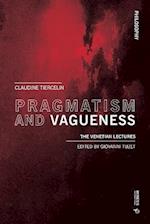 Pragmatism and Vagueness