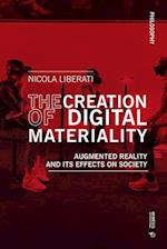 The Creation of Digital Materiality