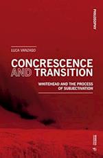 Concrescence and Transition