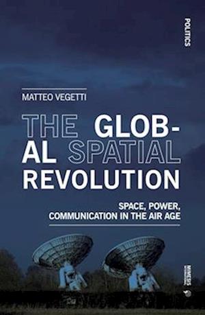 The Global Spatial Revolution
