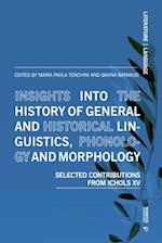 Insights Into the History of General and Historical Linguistics, Phonology and Morphology