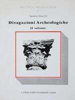 Divagazioni Archeologiche Vol. II