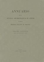 Annuario Della Scuola Archeologica Di Atene E Delle Missioni Italiane in Oriente 66/67 - 1988/89