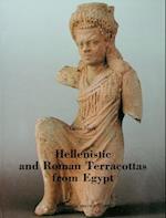 Hellenistic and Roman Terracottas from Egypt