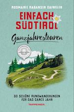 Einfach Südtirol: Ganzjahrestouren