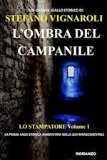 L''ombra Del Campanile