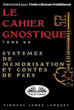 Le Cahier Gnostique