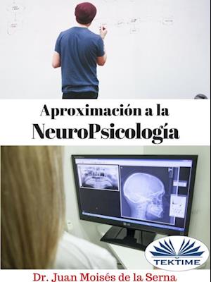 Aproximación A La Neuropsicología