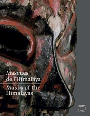 Masks of the Himalayas/Masques de L'Himalaya