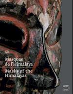 Masks of the Himalayas/Masques de L'Himalaya