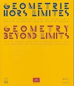 Geometrie Hors Limites/Geometry Beyond Limits