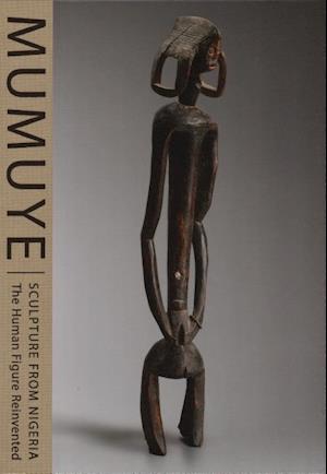 Mumuye: Sculpture from Nigeria