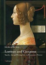 Lorenzo and Giovanna: Life and Art in Renaissance Florence