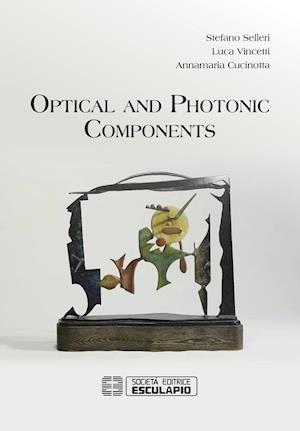 Optical and Photonic Components