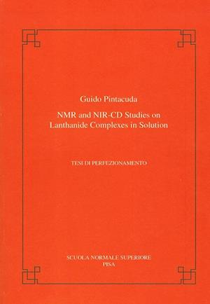 NMR and NIR-CD studies on lanthanide complexes in solution