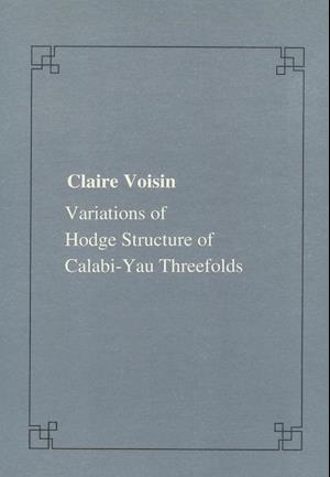 Variations of Hodges structure of Calabi-Yau threefolds