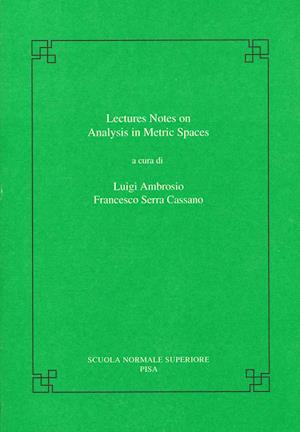 Lectures on Analysis in Metric Spaces