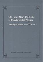 Old and New Problems in Fundamental Physics