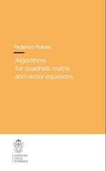 Algorithms for Quadratic Matrix and Vector Equations