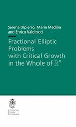 Fractional Elliptic Problems with Critical Growth in the Whole of $\R^n$