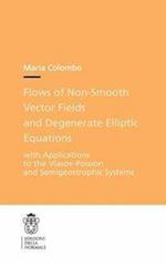 Flows of Non-Smooth Vector Fields and Degenerate Elliptic Equations
